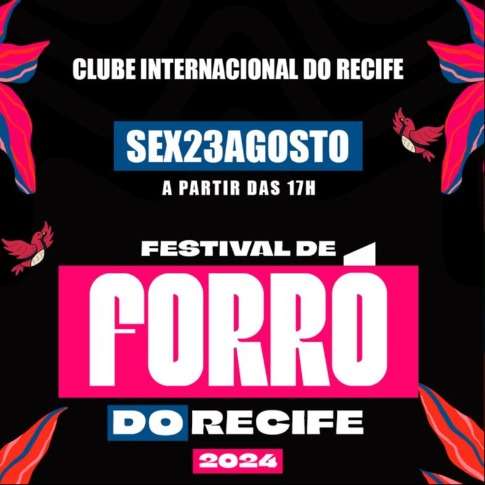 FESTIVAL DE FORRÓ do Recife 2024